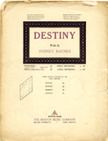 Destiny, 1912