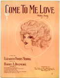 Come to me love, 1913
