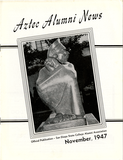 The Aztec Alumni News, Volume 5, Number 6, November 1947